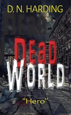 Dead World - D. N. Harding