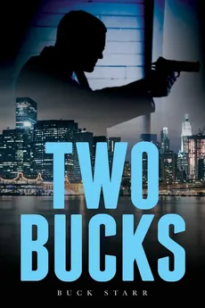 Two Bucks - Buck Starr