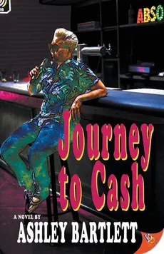 Journey to Cash - Ashley Bartlett