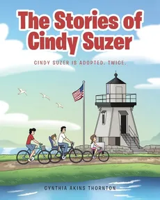 The Stories of Cindy Suzer - Cynthia Akins Thornton