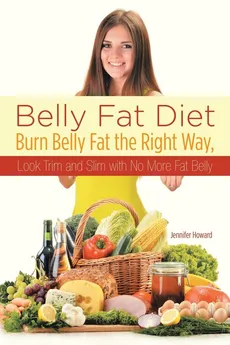 Belly Fat Diet - Jennifer Howard