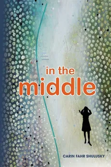 in the middle - Shulusky Carin Fahr