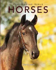 Horses - Silva Kay de