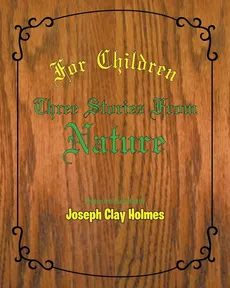 For Children - Joseph Clay Holmes