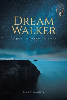 Dream Walker - Mary Mauck