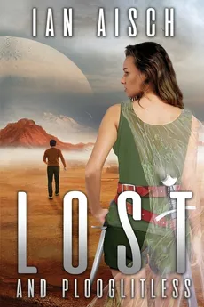 Lost and Plooglitless - Ian Aisch