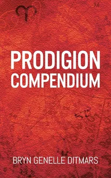 Prodigion Compendium - Bryn Genelle Ditmars