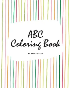 ABC Coloring Book for Children (8x10 Coloring Book / Activity Book) - Sheba Blake