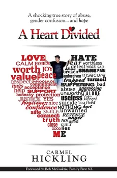 A Heart Divided - Carmel Hickling