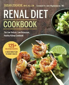 Renal Diet Cookbook - MHS RD LDN Susan Zogheib