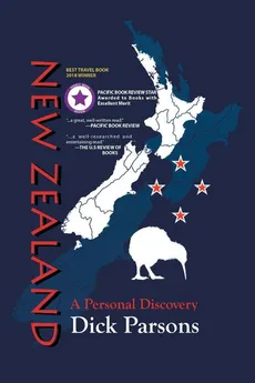 New Zealand A Personal Discovery - Dick Parsons