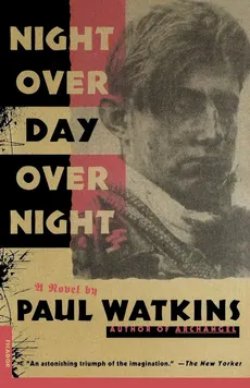 Night Over Day Over Night - Watkins Paul