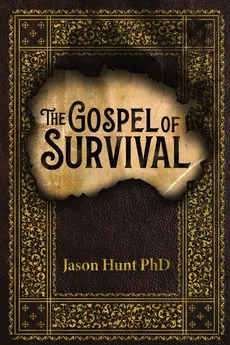 The Gospel of Survival - Jason Hunt