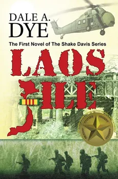 Laos File - Dale Dye
