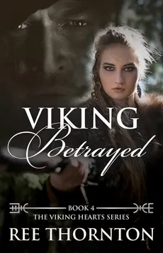 Viking Betrayed - Ree Thornton