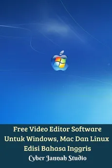 Free Video Editor Software Untuk Windows, Mac Dan Linux Edisi Bahasa Inggris - Cyber Jannah Studio