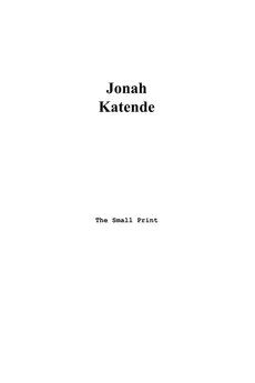 The Small Print - Jonah Katende