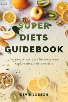Super Diets Guidebook - Kevin Jobson