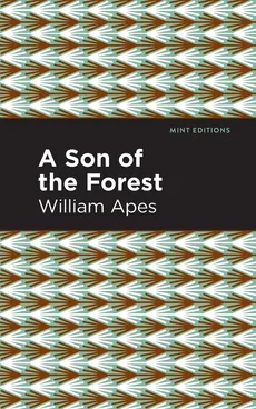 Son of the Forest - William Apes