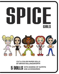Spice Girl Cut and Color Paper Dolls - Bryan Hollingsworth