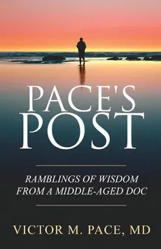 PACE'S POST - Victor Pace
