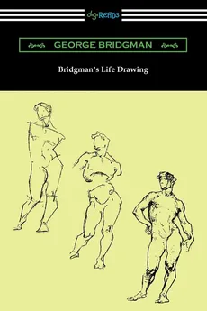 Bridgman's Life Drawing - George Bridgman