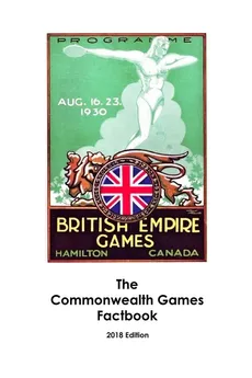 The Commonwealth Games Factbook - Richard Safranyos