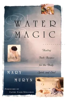 Water Magic - Mary Muryn