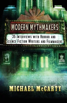 Modern Mythmakers - Michael McCarty