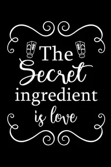 The Secret Ingredient is Love - PaperLand