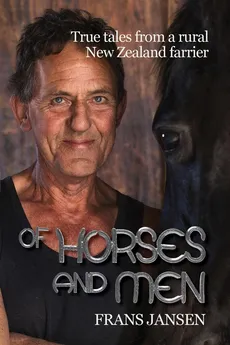 Of Horses and Men - Frans Jansen