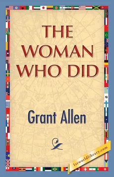 The Woman Who Did - Allen Grant