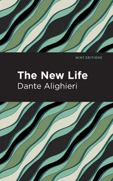 New Life - Dante Alighieri