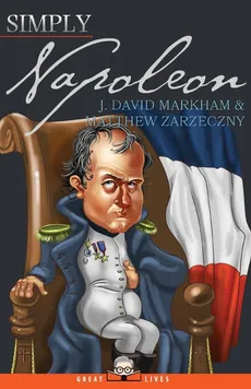 Simply Napoleon - J. David Markham