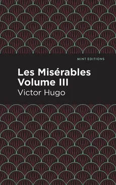 Les Miserables III - Victor Hugo