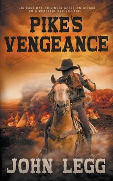 Pike's Vengeance - John Legg