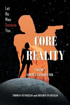 Core Reality - Thomas Funicello
