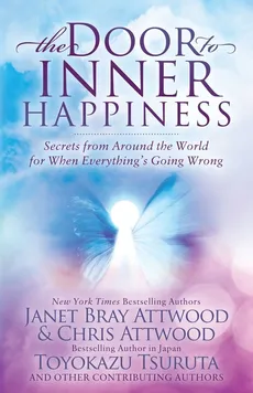 Door to Inner Happiness - Janet Bray Attwood
