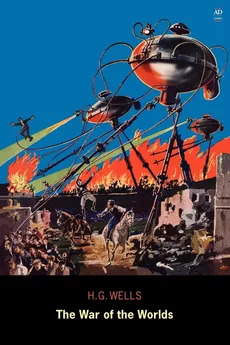 The War of the Worlds (Ad Classic) - H. G. Wells