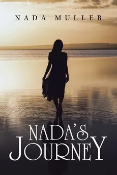 Nada's Journey - Nada Muller
