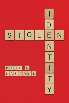 Stolen Identity - Paul N. Lazarus