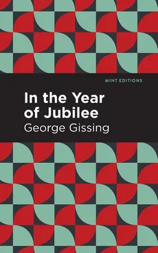In the Year of Jubilee - Gissing George