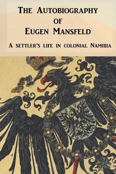The Autobiography of Eugen Mansfeld - Eugen Mansfeld