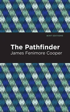 Pathfinder - James Fenimore Cooper