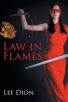 Law in Flames - Lee Dion