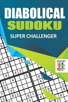 Diabolical Sudoku Super Challenger - Sudoku Senor