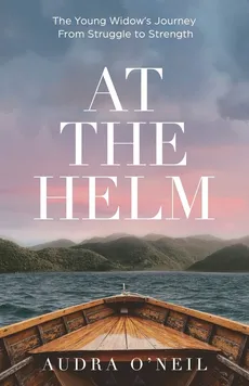 At the Helm - Audra O'Neil
