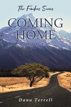 Coming Home - Dana Terrell