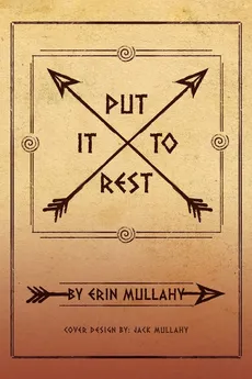 Put It To Rest - Erin Mullahy