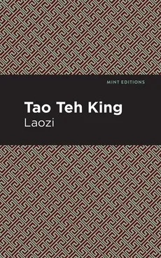 Tao Te King - Lao Tzu